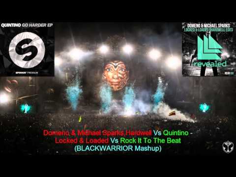 Domeno & Michael Sparks, Hardwell Vs Quintino - Locked & Loaded Vs Rock It To The Beat