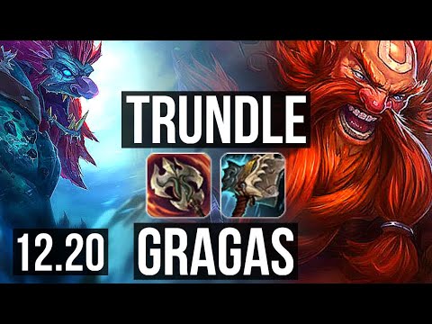 TRUNDLE vs GRAGAS (TOP) | 3/1/6, 600+ games | KR Master | 12.20