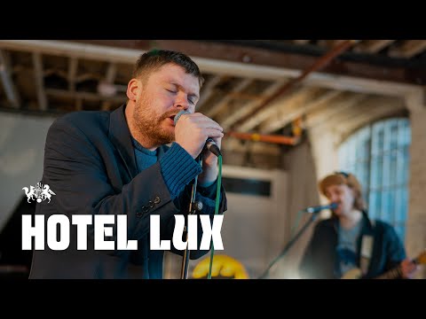 Hotel Lux live at The state51 Factory