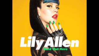 Hard Out Here - Lily Allen (Explicit)