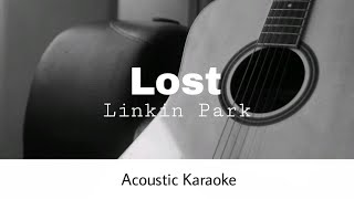 Download lagu Linkin Park - Lost (Acoustic Karaoke) mp3