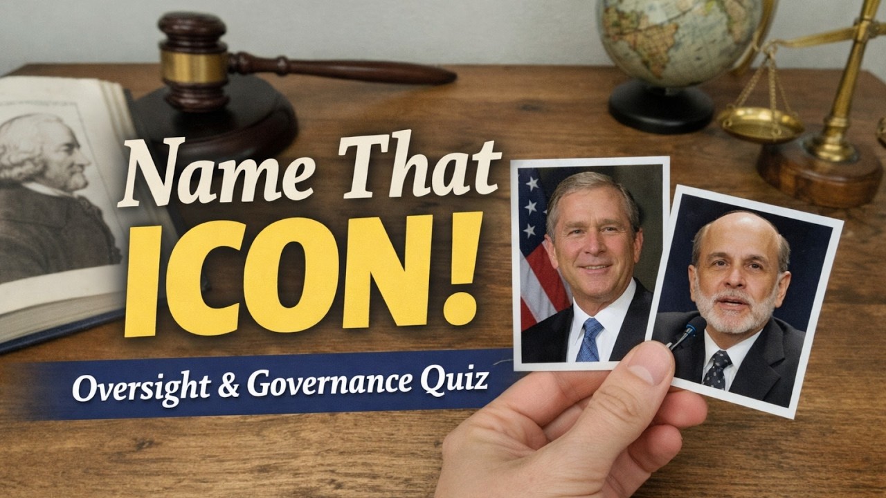Name That Icon 🏛️ | Governance & Financial Crisis Leaders Quiz (Oversight Edition)
