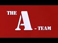 Classic TV Theme The A Team Mike Post Pete Carpenter