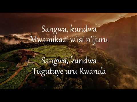 Sangwa Kundwa Mwamikazi w'isi n'ijuru - Chorale Nyampinga (Lyrics)