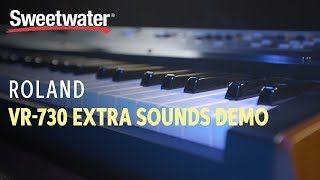 Video thumbnail for Roland VR-730 Extra Sounds — Daniel Fisher by Sweetwater