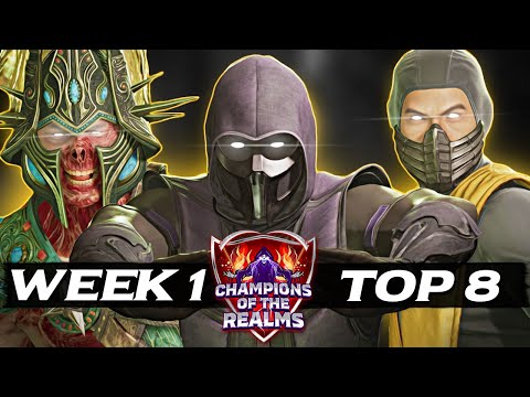Champions of the Realms: Week 1 TOP 8 - Tournament Matches - MK1 Khaos Reigns