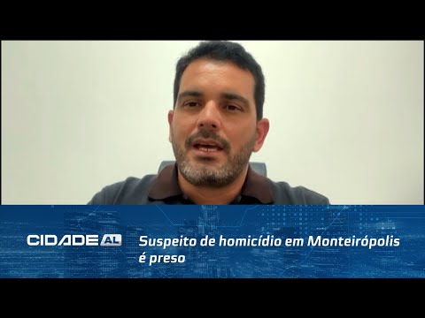 Suspeito de homicídio em Monteirópolis é preso; crime seria por dívidas de drogas