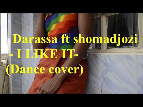 #Darassa#ShoMadjozi#ILikeIt - Darassa Feat.Sho Madjozi-I Like It(Dance Cover)