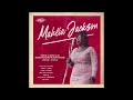 Consider Me - Mahalia Jackson