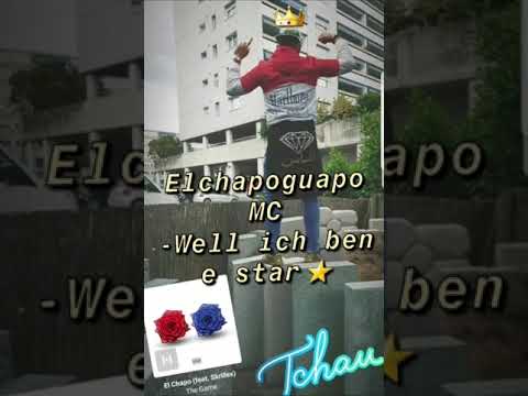 Elchapoguapo MC - Well ich ben e Star (Prod. DJ Anderson Bass)