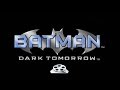Batman Dark Tomorrow Cutscenes