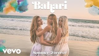 Bahari - Summer Forever (Audio)