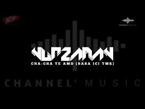 Nurzaman TMR - Cha Cha Te Amo