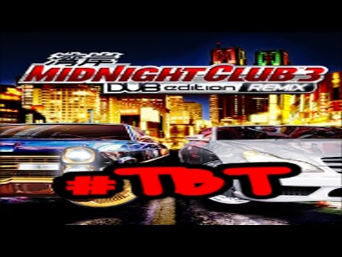 #TBT| Midnight Club 3 DUB Edition REMIX