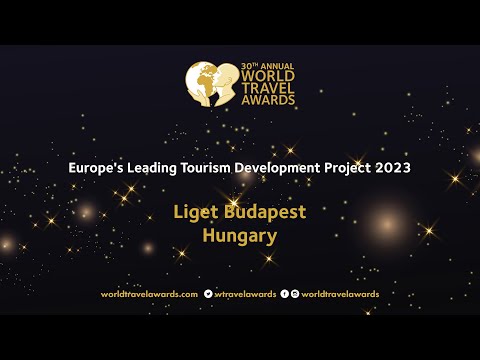 Liget Budapeste, Hungria - Projeto Líder de Desenvolvimento Turístico da Europa 2023