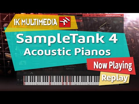 IK Multimedia SampleTank 4 | Acoustic Pianos