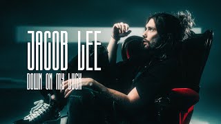 Songtext von Jacob Lee - Down On My Luck ... Text Musik-video-Miniaturansicht