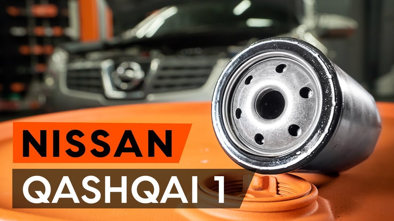 Kuidas vahetada Nissan Qashqai J10 mootoriõli ja filtrit – õpetus