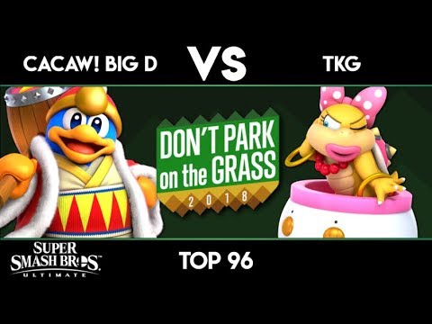 Don't Park on the Grass 2018 - CACAW! Big D vs Tra$h Koopa God - Ultimate Top 96
