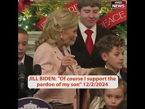 JILL BIDEN: Of course I support pardon of my son; pardon under mounting 'pressure' from Jill; Dan G
