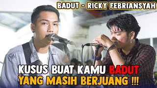 Download lagu BADUT  RICKY FEBRIANSYAH  COVER BY RICKY ft TRI SUAKA mp3