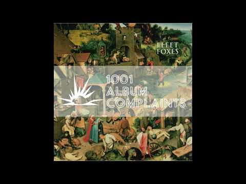 Thumbnail for The Story Behind: Fleet Foxes - Fleet Foxes, Ep 134 by Sub Pop, Fleet Foxes