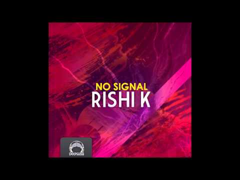 Rishi K - No Signal EP (DeepClass Records)