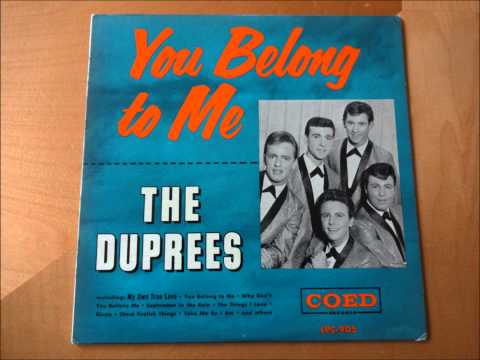 The Dupress You Belong To Me