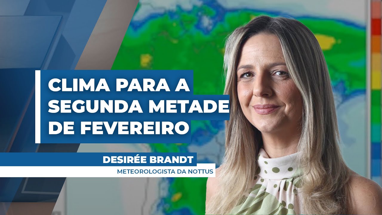 Saiba como fica o clima para fevereiro e março, período de manejos de colheita e início de ...