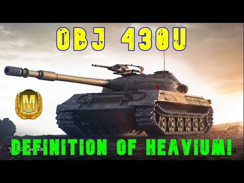 Obj 430U Definition of Heavium! ll Wot Console - World of Tanks Console