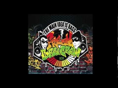 Freak Force Crew - The Main Idea is BASS - Promotional Video 2012