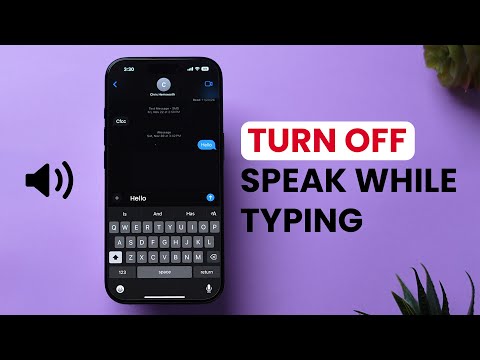 How to Turn Off Speak While Typing on iPhone?