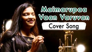 Maimarupaa Vaan Varuvan || Cheliya || Cover Song By Spandana Puppala || AR Rahman