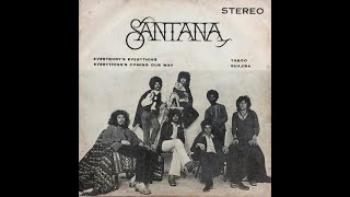Everything&#39;s Coming Our Way   ( 1971 )  -  Santana
