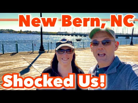 New Bern NC is Now One of Our Favorites!  Bears, History, Water & Great Food!  What More is Needed!