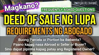 Requirements Magpagawa ng Deed of Sale ng Lupa sa Abogado at Magkano