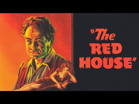 The Red House (1947)
