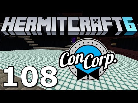 Hermitcraft 6: Back With A Vengeance! (Minecraft 1.13.2 Ep.108)