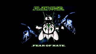 Alienoxir - Honor Y Resistencia (Fear of Hate)