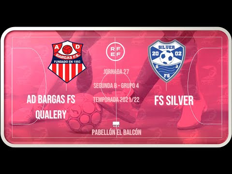 AD BARGAS QUALERY VS FS SILVER LEGANÉS . 2B. GRUPO 4. JORNADA 27