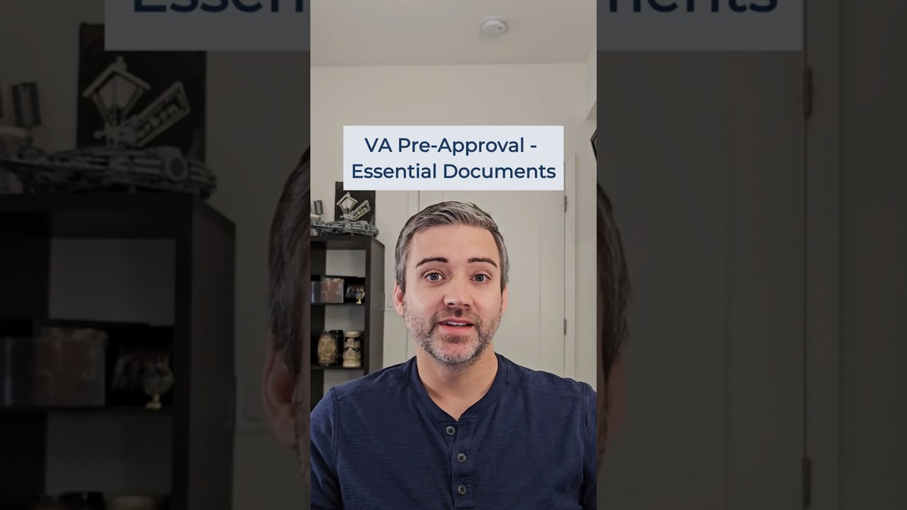 Must-Have Documents for VA Loan Pre-Approval