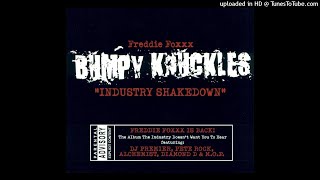 Freddie Foxxx - Bumpy Bring It Home