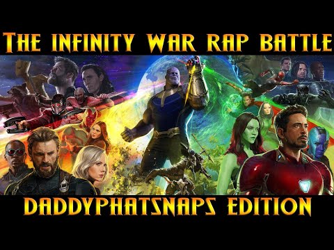 Avengers: Infinity War Rap Battle: ft Nerdout, Dan Bull, JT Music & More (Thanos) | Daddyphatsnaps