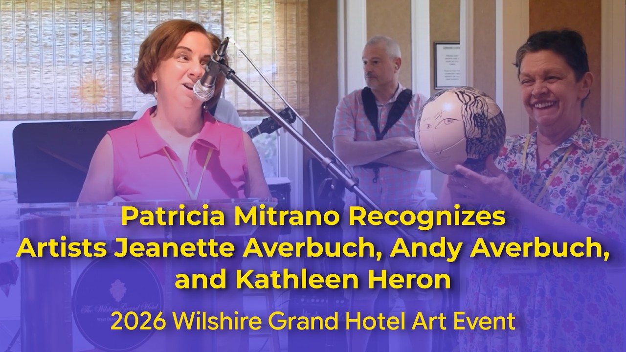 Patricia Mitrano Recognizes Artists Jeanette Averbuch, Andy Averbuch, and Kathleen Heron
