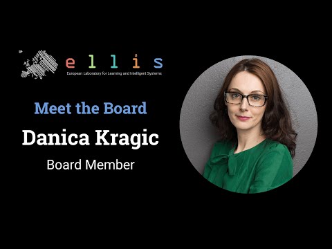 Meet the Board: Danica Kragic (ELLIS Board Member | KTH Royal Institute of Technology)