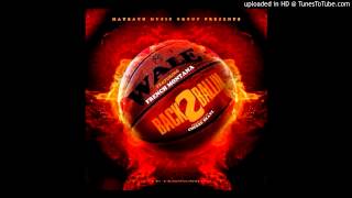 Wale - Back 2 Ballin ft French Montana