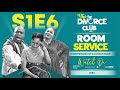 The DiVORCE CLUB | S1 E6 | Room Service