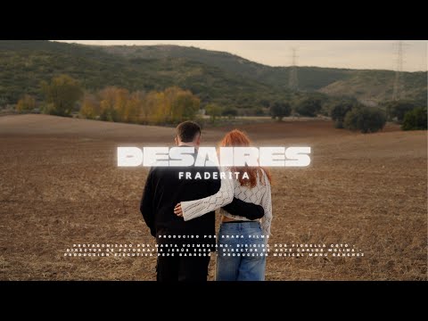 Fraderita - Desaires (Video Oficial)
