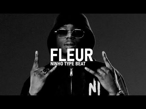 *SOLD*NINHO TYPE BEAT 2020 "FLEUR"