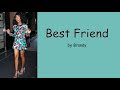 Best Friend by Brandy (Lyrics)